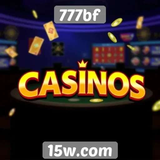 Explorando os jogos de cassino online no 777bf